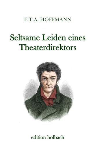 Seltsame Leiden eines Theaterdirektors Seltsame Leiden eines Theaterdirektors