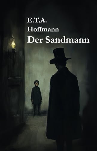 Der Sandmann: Textausgabe von Independently published