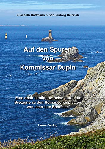 Auf den Spuren von Kommissar Dupin von Harms Volker