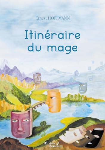 Itinéraire du mage von BAUDELAIRE