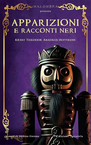 Apparizioni e racconti neri von Edizioni Arcoiris