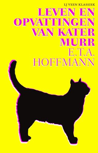 Leven en opvattingen van Kater Murr (LJ Veen Klassiek, 1) von LJ Veen Klassiek