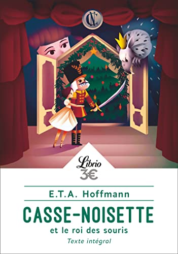 Casse-Noisette et le roi des souris von J'AI LU