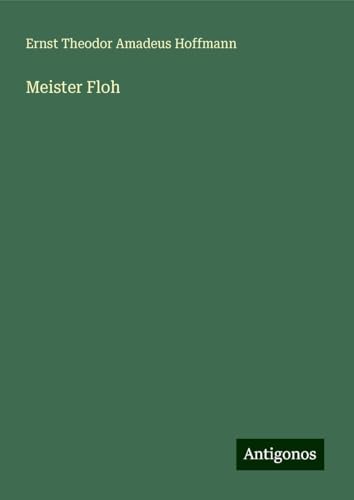 Meister Floh von Antigonos Verlag