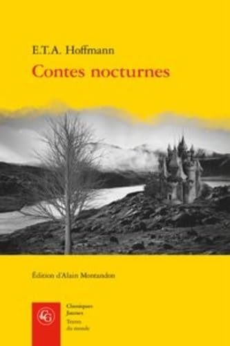Contes Nocturnes (Classiques Jaunes, Band 88) von Classiques Garnier