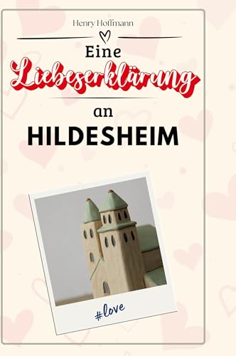 Eine Liebeserklärung an Hildesheim von FlipFlop