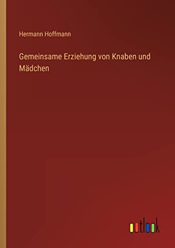 Gemeinsame Erziehung von Knaben und Mädchen