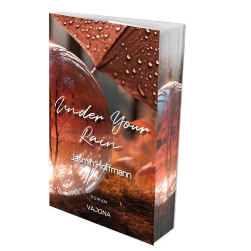 Under Your Rain von VAJONA Verlag