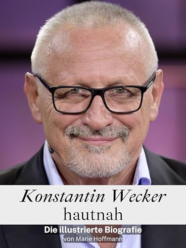 Konstantin Wecker hautnah - Komplett in Farbe: Die illustrierte Biografie von FlipFlop
