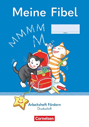 Meine Fibel - Ausgabe 2022 - 1. Schuljahr: Arbeitsheft Fördern in Druckschrift - Mit Silbenschieber von Cornelsen Verlag GmbH