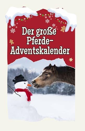 Der große Pferde-Adventskalender - Hochwertige Hardcover-Ausgabe - das perfekte Geschenk 2024 Der große Pferde-Adventskalender - Hochwertige Hardcover-Ausgabe - das perfekte Geschenk 2024 von FlipFlop