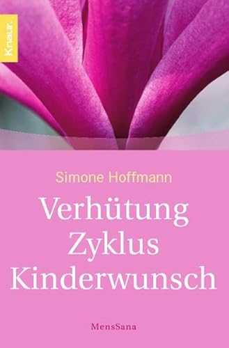 Verhütung Zyklus Kinderwunsch