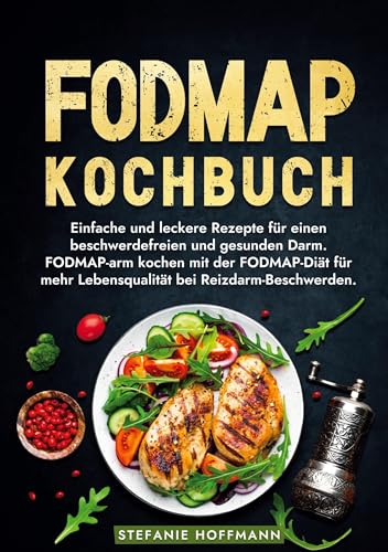 Fodmap Kochbuch: Einfache und leckere Rezepte für einen beschwerdefreien und gesunden Darm. FODMAP-arm kochen mit der FODMAP-Diät für mehr Lebensqualität bei Reizdarm-Beschwerden. Fodmap Kochbuch: Einfache und leckere Rezepte für einen beschwerdefreien und gesunden Darm. FODMAP-arm kochen mit der FODMAP-Diät für mehr Lebensqualität bei Reizdarm-Beschwerden. von tolino media