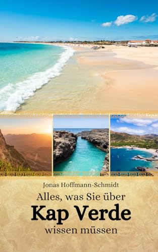 Alles, was Sie über Kap Verde wissen müssen