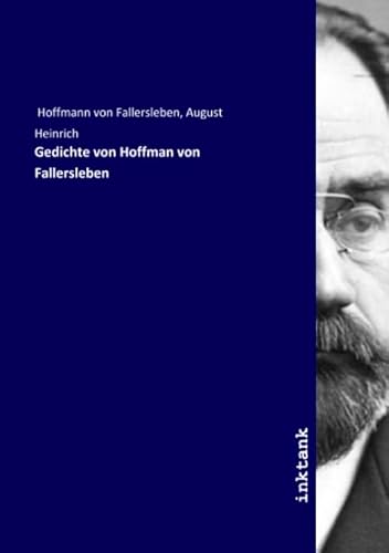 Gedichte von Hoffman von Fallersleben
