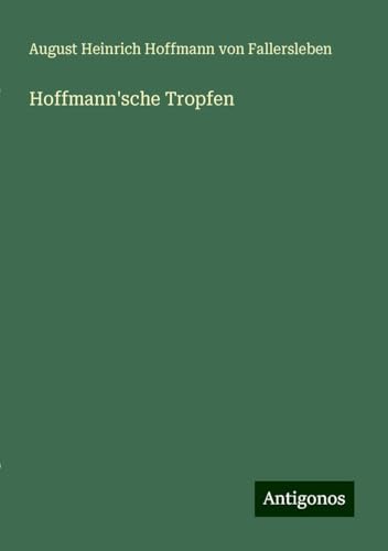 Hoffmann'sche Tropfen von Antigonos Verlag