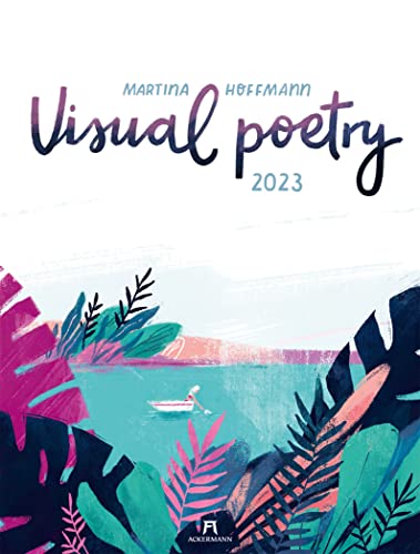 Visual Poetry Kalender 2023, Wandkalender im Hochformat (50x66 cm) - Kunstkalender mit modernen Illustrationen