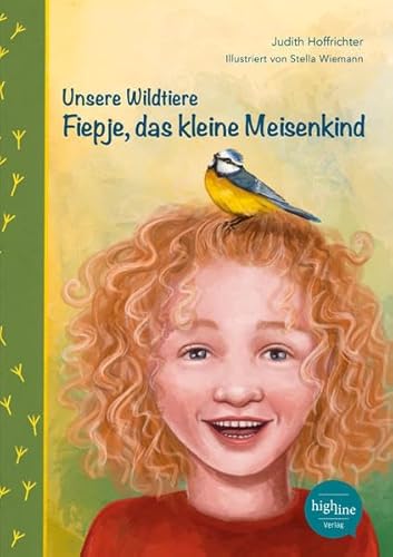 Unsere Wildtiere - Fiepje, das kleine Meisenkind