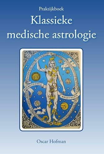 Praktijkboek klassieke medische astrologie von Hajefa, Uitgeverij