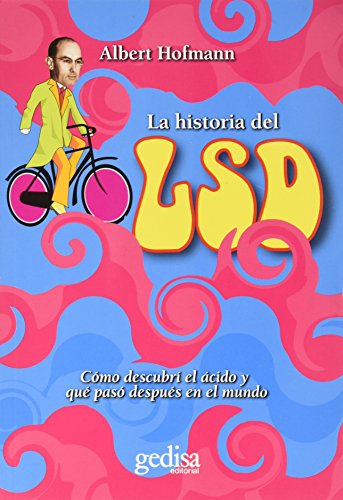 La historia del LSD (Testimonios)