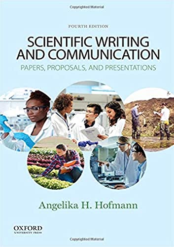 Scientific Writing and Communication: Papers, Proposals, and Presentations von Oxford University Press