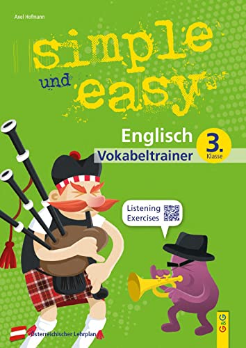 simple und easy Englisch 3 - Vokabeltrainer: 3. Klasse AHS/Mittelschule (simple und easy: Easy auf Schularbeiten und Prüfungen vorbereiten) von G&G Verlag, Kinder- und Jugendbuch