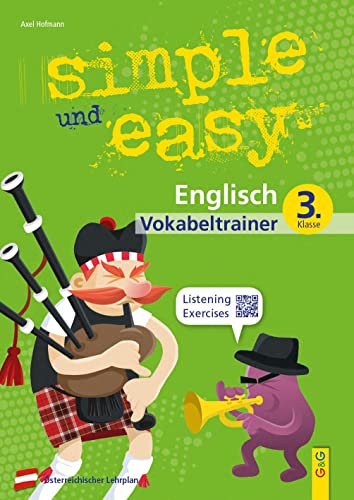 simple und easy Englisch 3 - Vokabeltrainer: 3. Klasse AHS/Mittelschule (simple und easy: Easy auf Schularbeiten und Prüfungen vorbereiten)