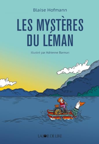 Les Mystères du Léman von LA JOIE DE LIRE