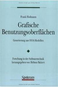 Grafische Benutzungsoberflächen: Generierung aus OOA-Modellen