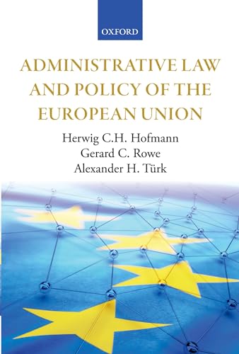 Administrative Law and Policy of the European Union von Oxford University Press