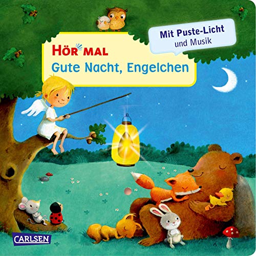 Hör mal (Soundbuch): Mach mit - Pust aus: Gute Nacht, Engelchen: Zum Hören, Auspusten und Mitmachen ab 2 Jahren. Mit Puste-Licht und Musik für eine Gute Nacht