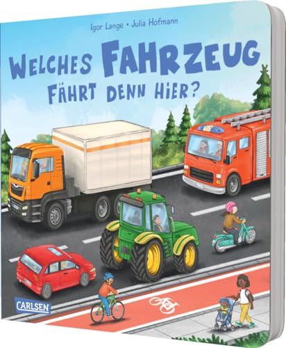Welches Fahrzeug fährt denn hier? von Carlsen