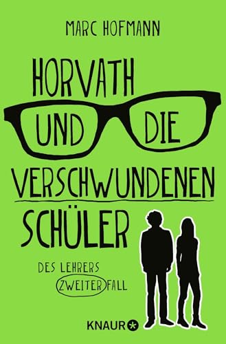 Horvath und die verschwundenen Schüler: Des Lehrers zweiter Fall | Nominiert für den Victor Crime Award