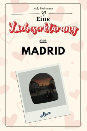 Eine Liebeserklärung an Madrid - Die große Hommage - das perfekte Geschenk für Weihnachten und Geburtstag und jeden Anlass von FlipFlop