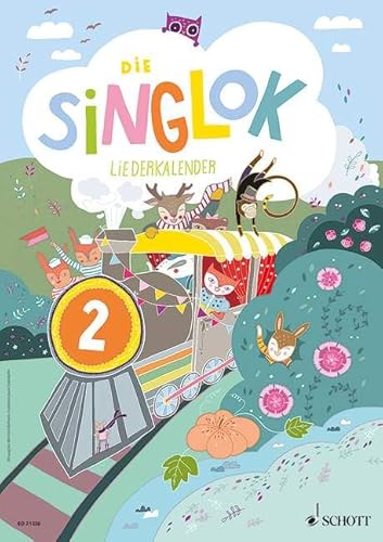 Die Singlok 2 - Komplettpaket: Lehrerband mit CD + Liederkalender - Schulausgabe. Lehrerband mit CD. von SCHOTT MUSIC GmbH & Co KG, Mainz