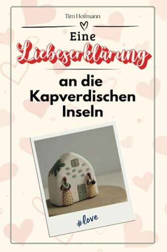 Eine Liebeserklärung an die Kapverdischen Inseln - Die große Hommage - das perfekte Geschenk für Weihnachten und Geburtstag und jeden Anlass von FlipFlop
