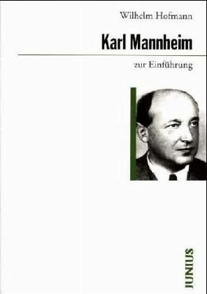 Karl Mannheim zur Einführung