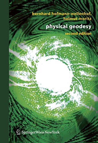 Physical Geodesy, Second Edition von Springer