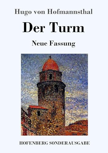 Der Turm: Neue Fassung