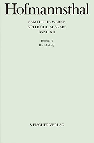 Dramen 10: Der Schwierige von S. Fischer Verlag GmbH