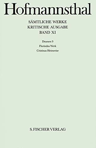 Dramen 9: Florindos Werk - Cristinas Heimreise Dramen 9: Florindos Werk - Cristinas Heimreise