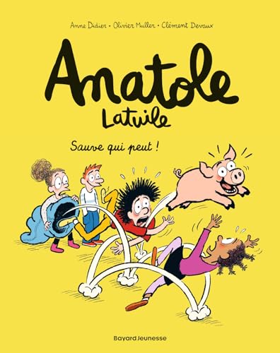 Anatole Latuile: Sauve qui peut 10 von BD KIDS