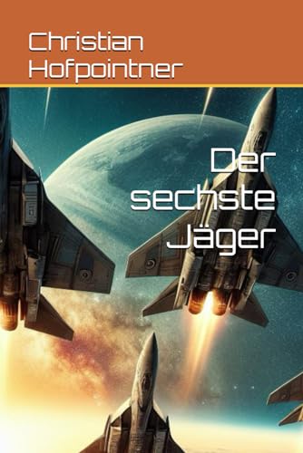 Der sechste Jäger Der sechste Jäger