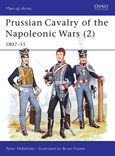 Prussian Cavalry of the Napoleonic Wars: 1807–15 (Men-at-arms Series)