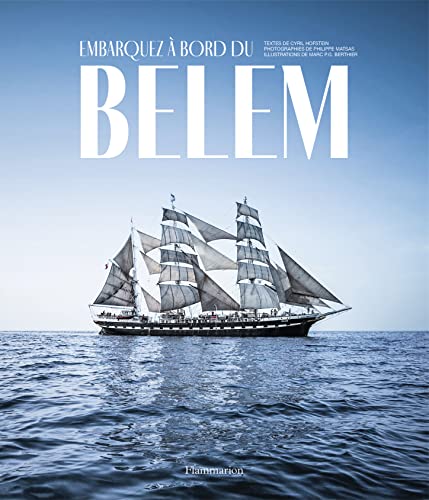 Embarquez à bord du Belem von FLAMMARION