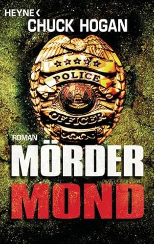 Mördermond: Roman: Roman. Deutsche Erstausgabe