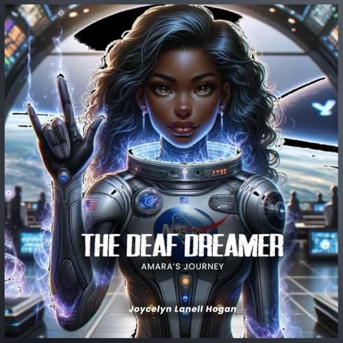 The Deaf Dreamer: Amara’s Journey von Independent Publisher