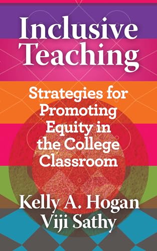 Inclusive Teaching: Strategies for Promoting Equity in the College Classroom (Teaching and Learning in Higher Education) von West Virginia University Press