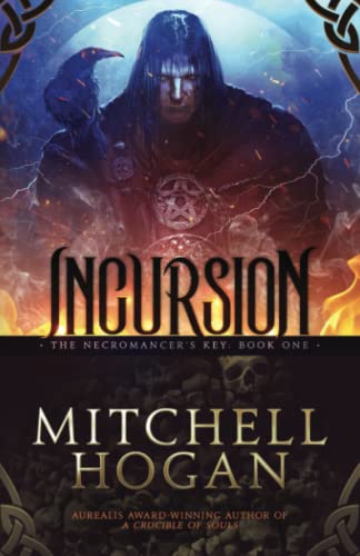 Incursion (The Necromancer's Key, Band 1)