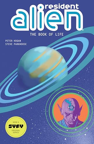 Resident Alien Volume 8: The Book of Life von Dark Horse Books